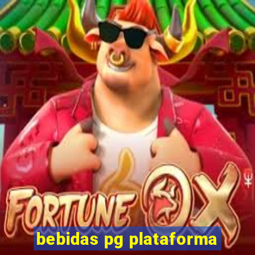 bebidas pg plataforma